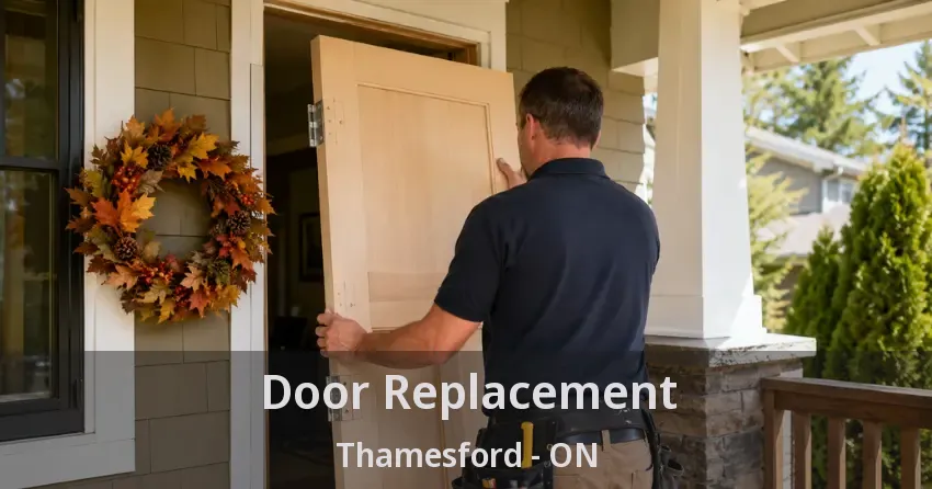 Door Replacement Thamesford - ON
