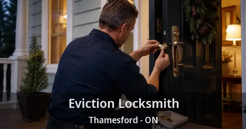 Eviction Locksmith Thamesford - ON