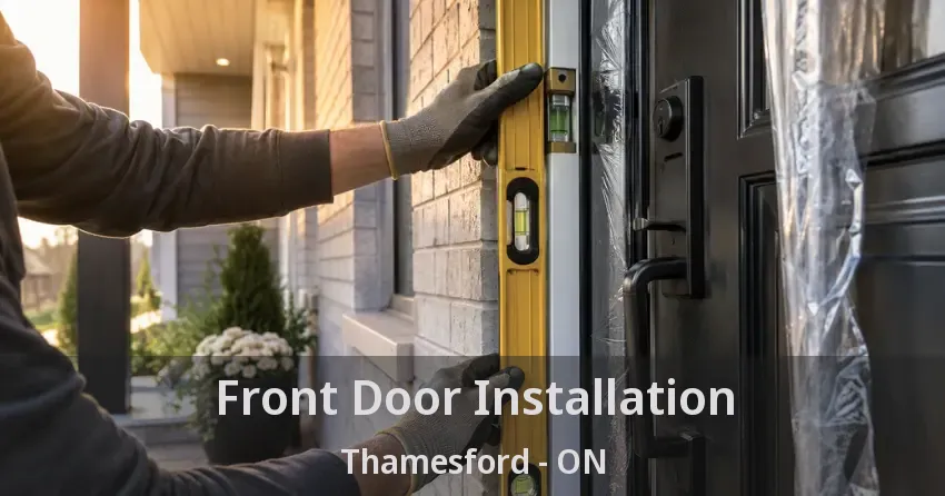 Front Door Installation Thamesford - ON