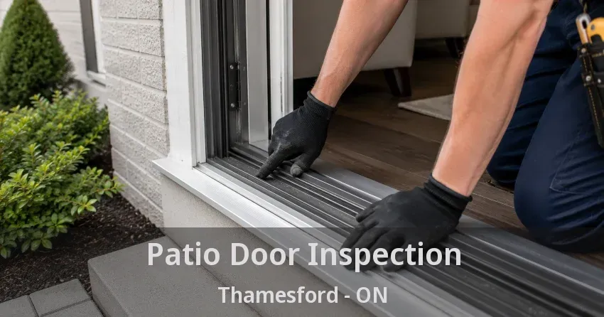 Patio Door Inspection Thamesford - ON