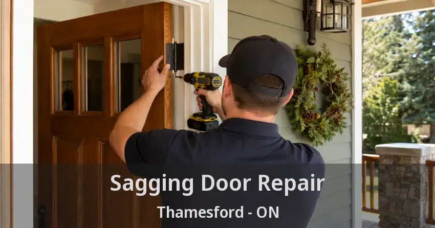 Sagging Door Repair Thamesford - ON